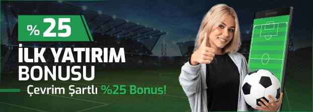 25-cevrim-sartli-ilk-yatirim-bonusu